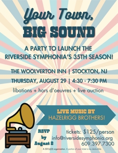 Your Town, Big Sound: A party to launch the Riverside Symphonia’s 35th Season!